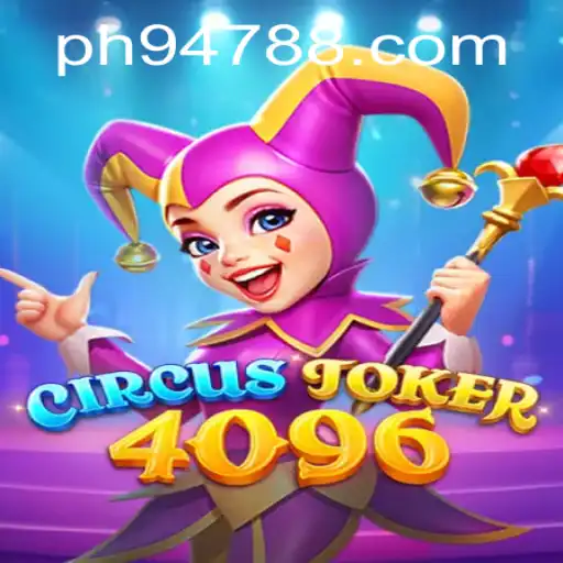 Dive into the Exciting World of CircusJoker4096 with PH947