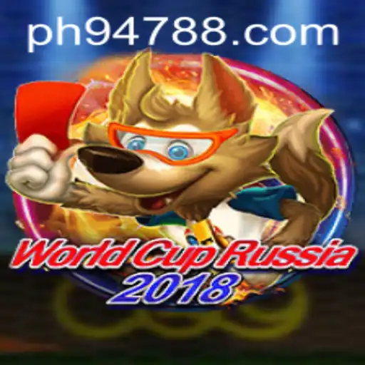 World Cup Russia 2018: A Comprehensive Overview of the Game 'ph947'